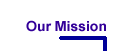 [Our Mission]